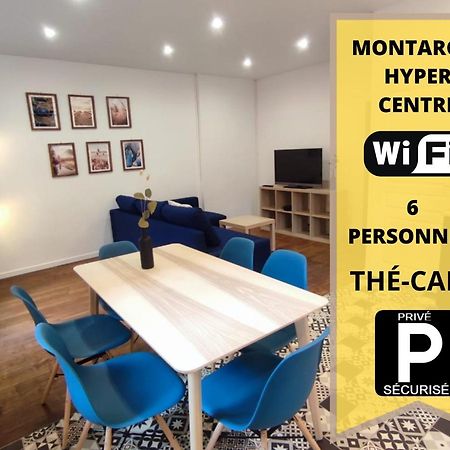 Appartement Hyper Centre De 몽타르기 외부 사진